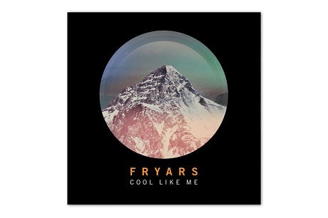Онлайн-премьера песни Fryars - Cool Like Me