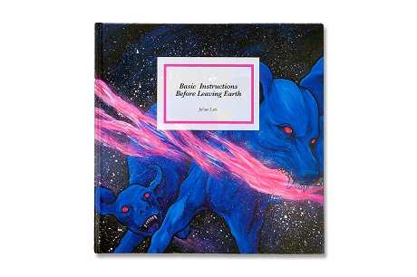 Книга ‘Basic Instructions Before Leaving Earth’ от Джахана Лоха