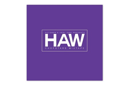Дрейк и OVO Sound выпустили микстейп «HAW Chopstars»