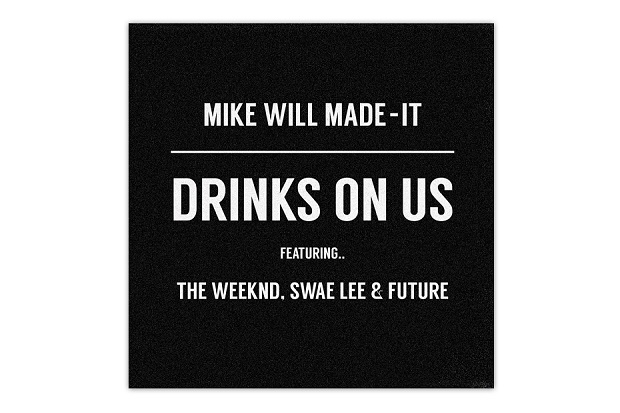 The Weeknd записал ремикс на «Drinks On Us» от Mike Will Made-It