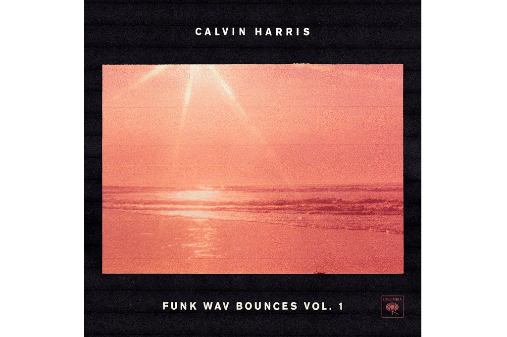 Пятый студийный альбом Calvin Harris — Funk Wav Bounces Vol. 1
